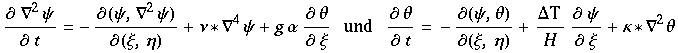 ∂ ∇^2ψ/∂ t = -∂ (ψ, ∇^2ψ)/∂ (ξ, η ... 952;)/∂ (ξ, η) + ΔT/H∂ ψ/∂ ξ + κ * ∇^2θ